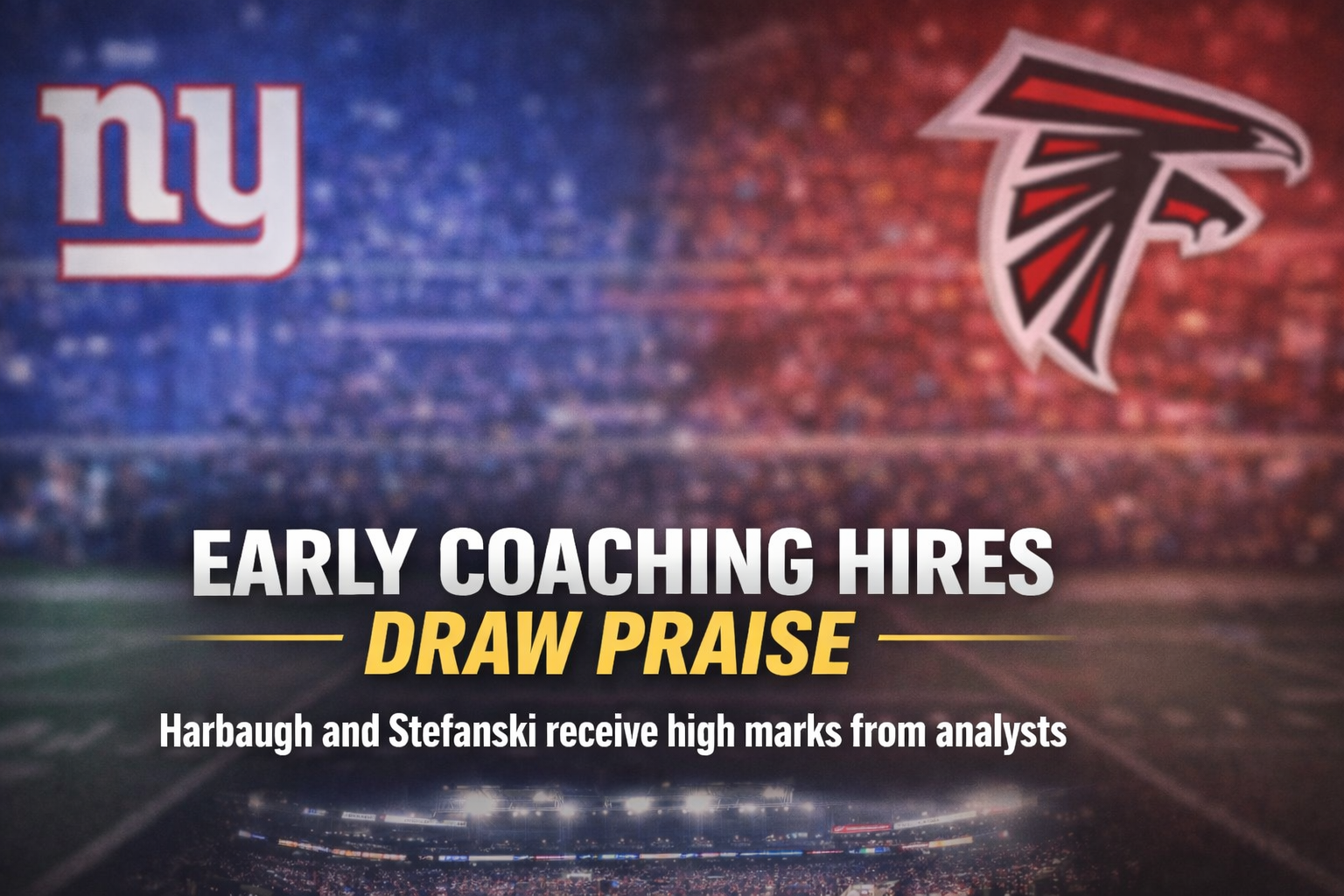 Harbaugh, Stefanski hires earn early praise in NFL coaching cycle