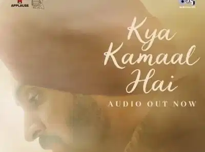 Imtiaz Ali, Diljit Dosanjh drop ‘Kya Kamaal Hai’: a soulful track of hope from ‘Main Vaapas Aaunga’