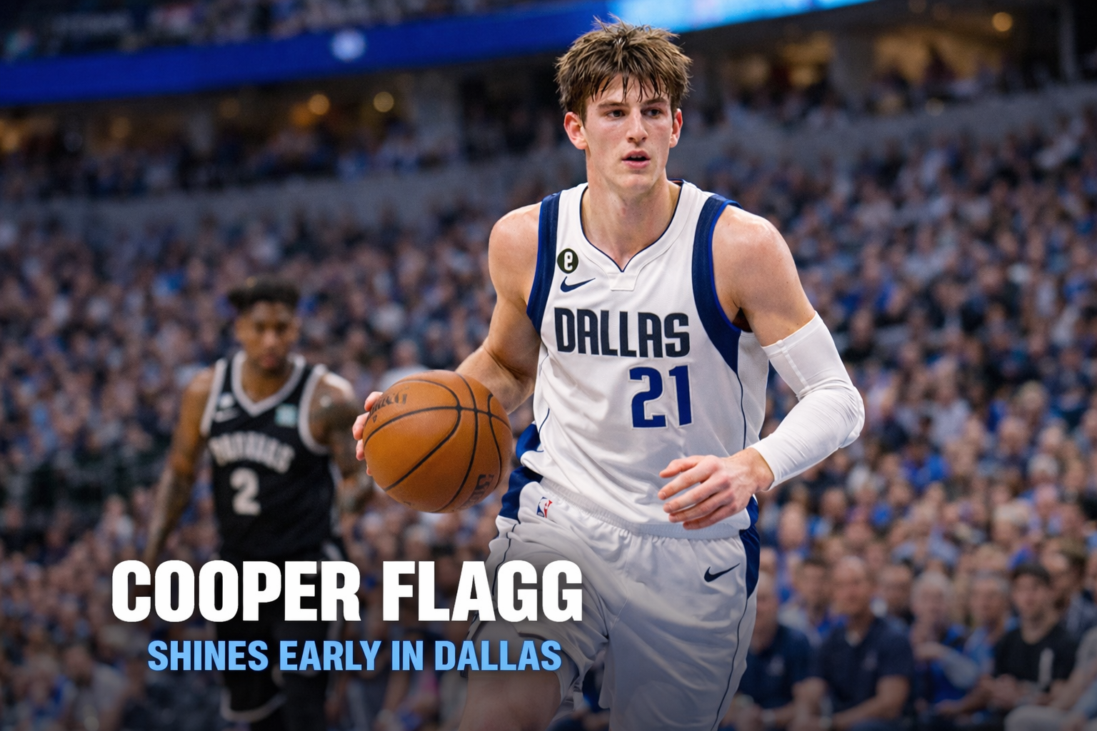 Cooper Flagg’s fast NBA start signals a new era for the Mavericks