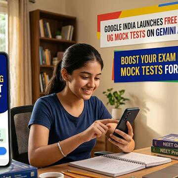 Preparing for NEET? Google’s Gemini now offers free mock tests