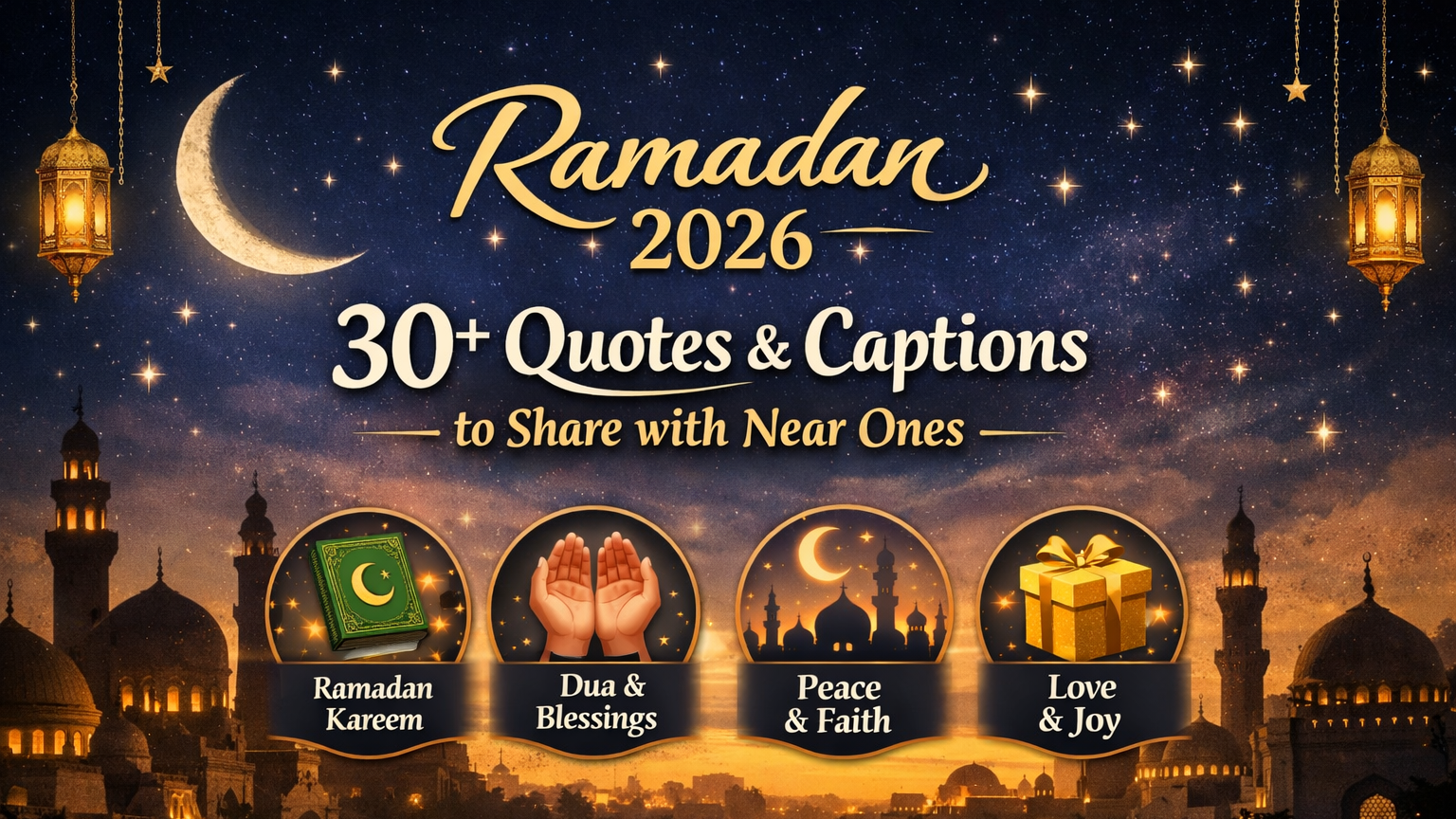 Ramadan wishes 2026: 30+ quotes and captions to share on WhatsApp, Facebook, and Instagram
